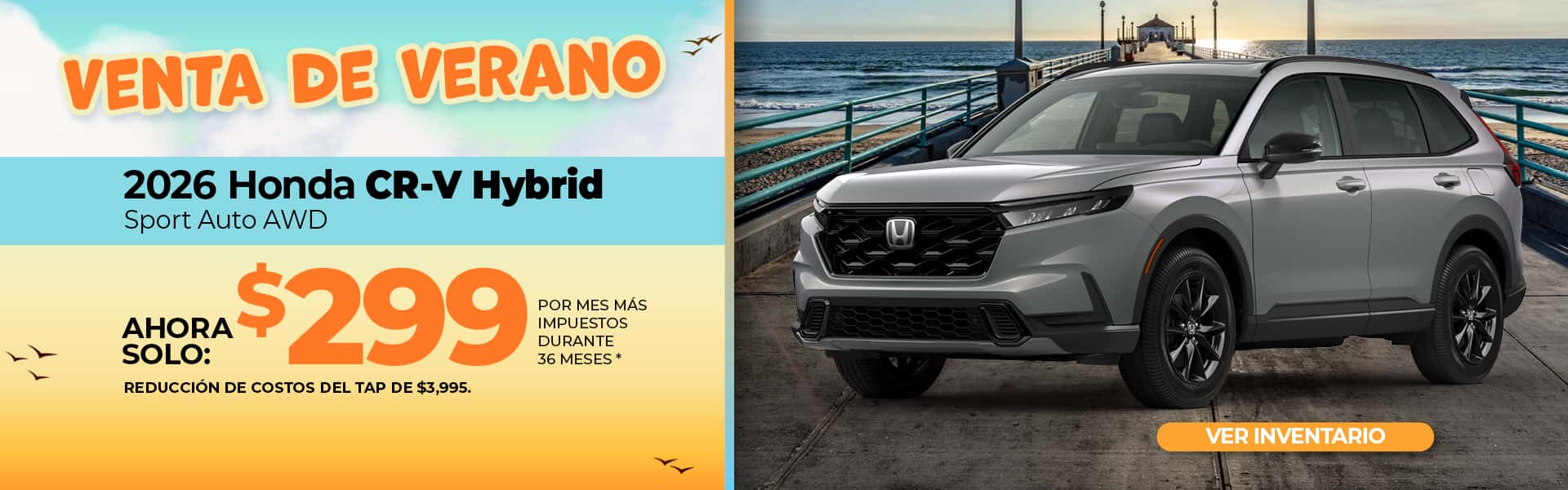 Lease a 2026 Honda CR-V Hybrid Sport for $299 per month for 36 months.