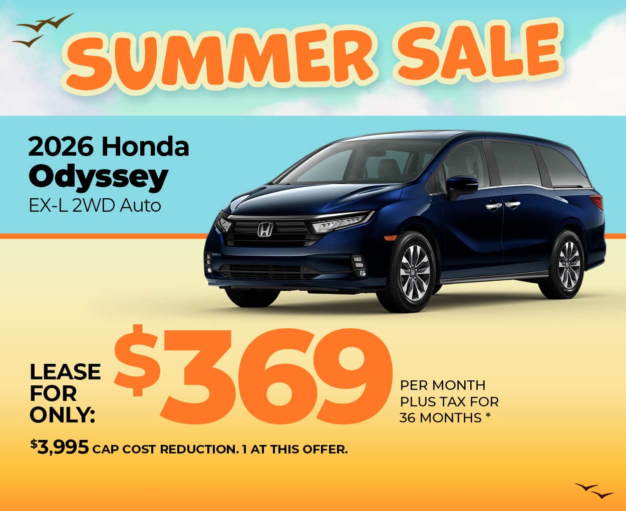 Lease a 2026 Honda Odyssey EX-L for $369 per month for 36 months.