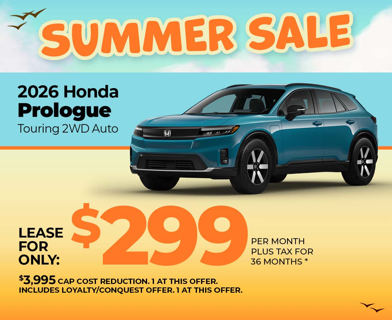 Lease a 2026 Honda Prologue Touring for $299 per month for 36 months.