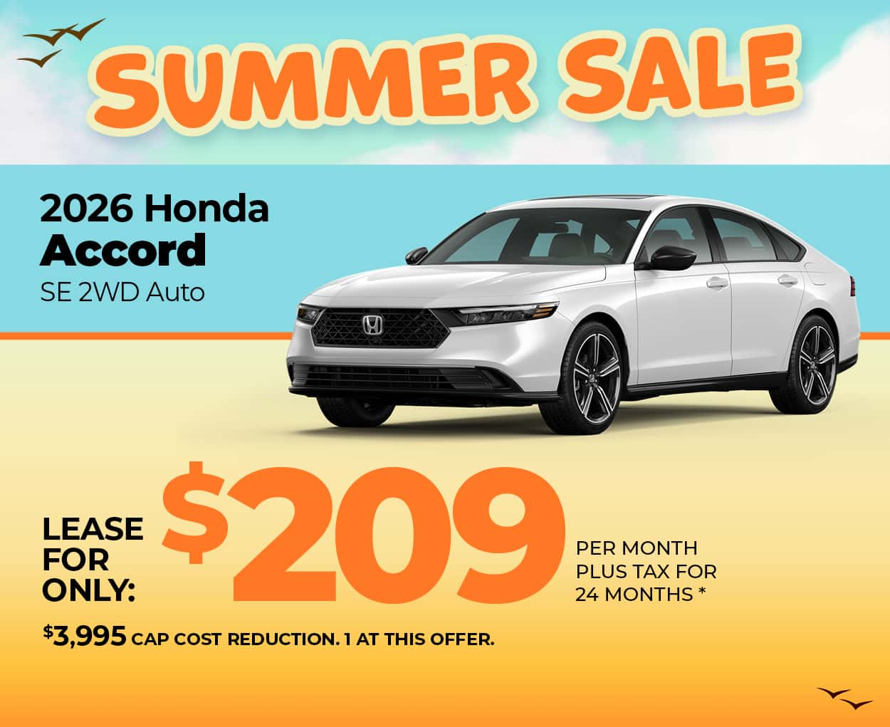 Lease a 2026 Honda Accord SE for $209 per month for 24 months.