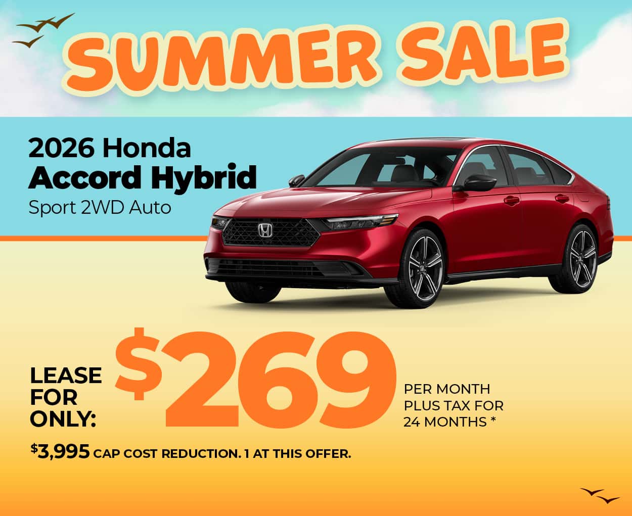 Lease a 2026 Honda Accord Hybrid Sport for $269 per month for 24 months.