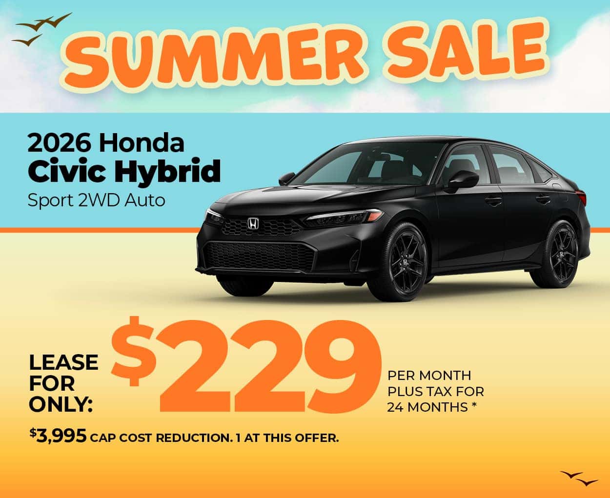 Lease a 2026 Honda Civic Hybrid Sport for $229 per month for 36 months.