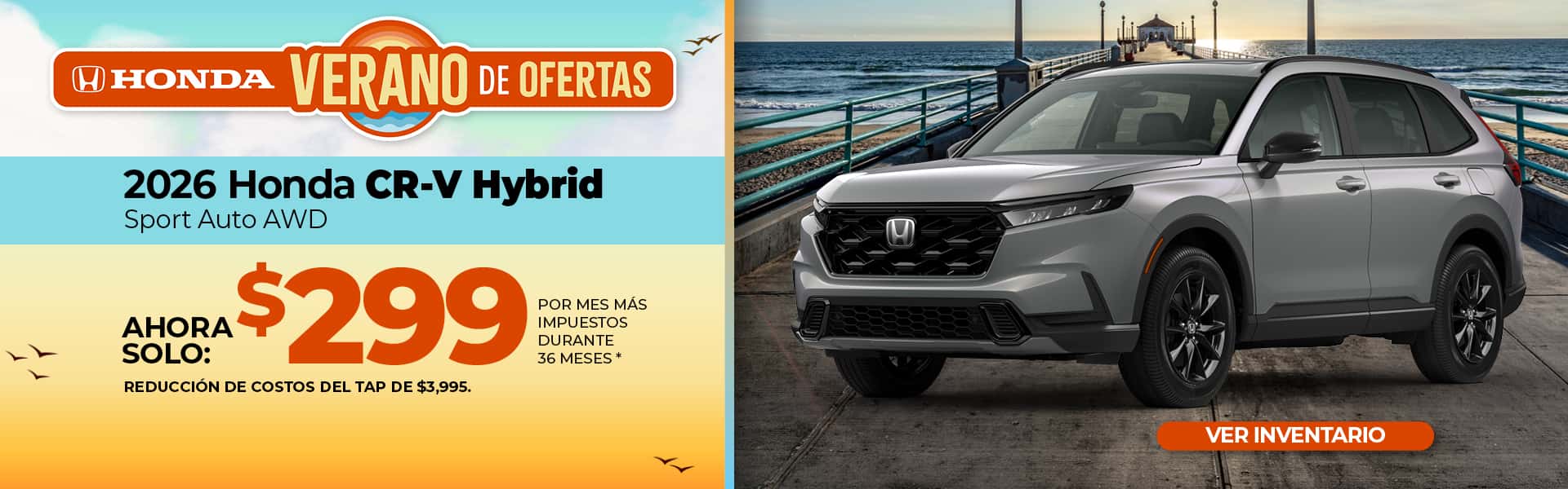 Lease a 2026 Honda CR-V Hybrid Sport for $299 per month for 36 months.
