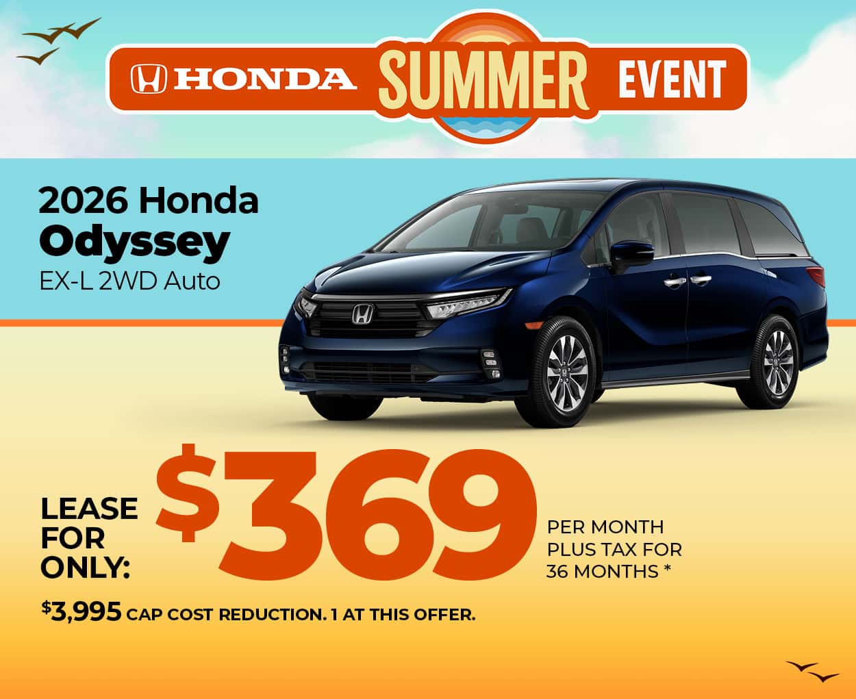 Lease a 2026 Honda Odyssey EX-L for $369 per month for 36 months.