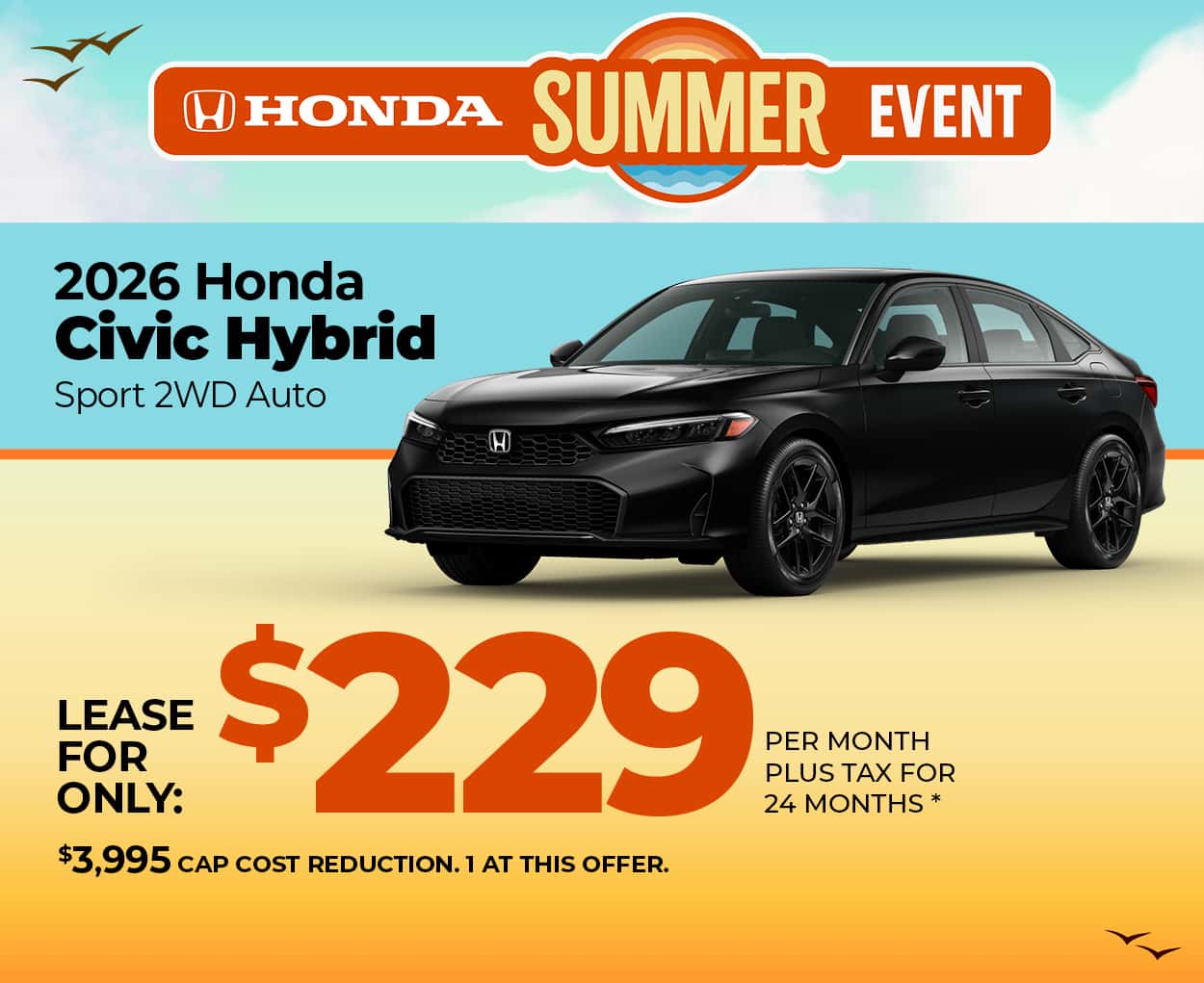 Lease a 2026 Honda Civic Hybrid Sport for $229 per month for 36 months.