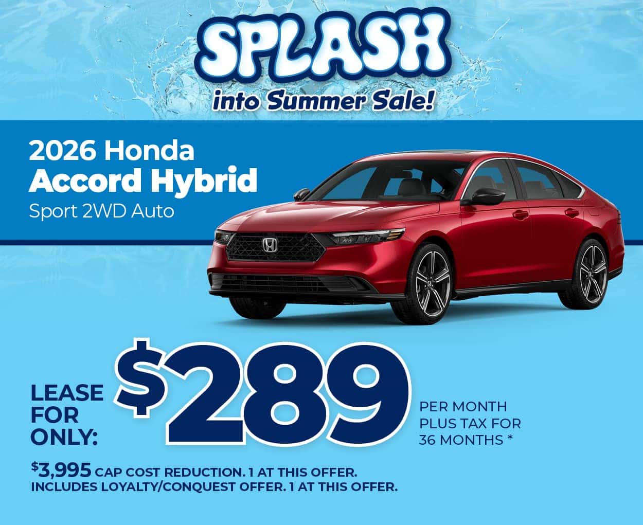 Lease a 2026 Honda Accord Hybrid Sport for $289 per month for 36 months.