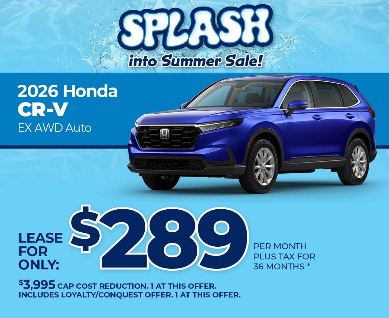 Lease a 2026 Honda CR-V EX for $289 per month for 36 months.