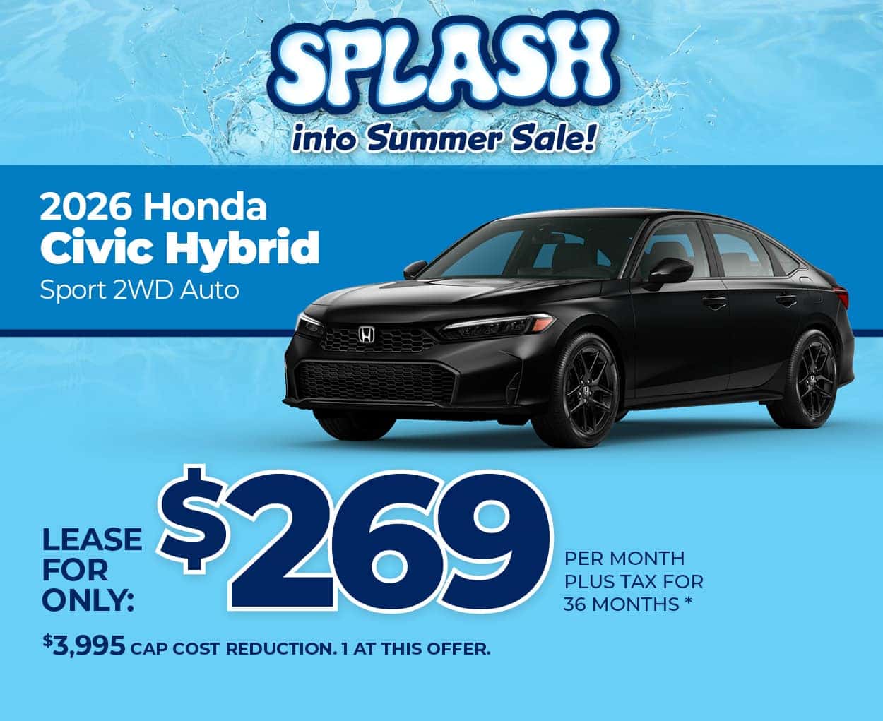 Lease a 2026 Honda Civic Hybrid Sport for $269 per month for 36 months.