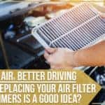 Clean Air, Better Driving – Why Replacing Your Air Filter In Summers Is A Good Idea?