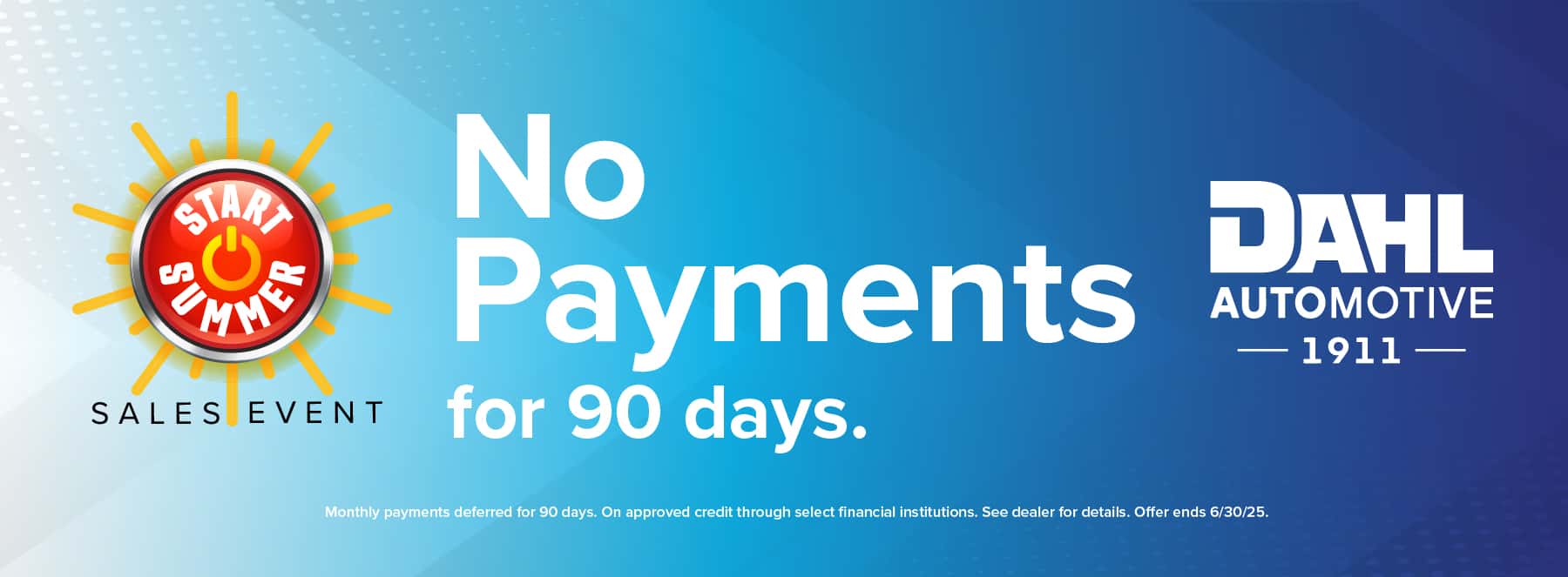 Dahl-Start-Summer-No-Payments-May25_Honda-Central-1800&#215;663