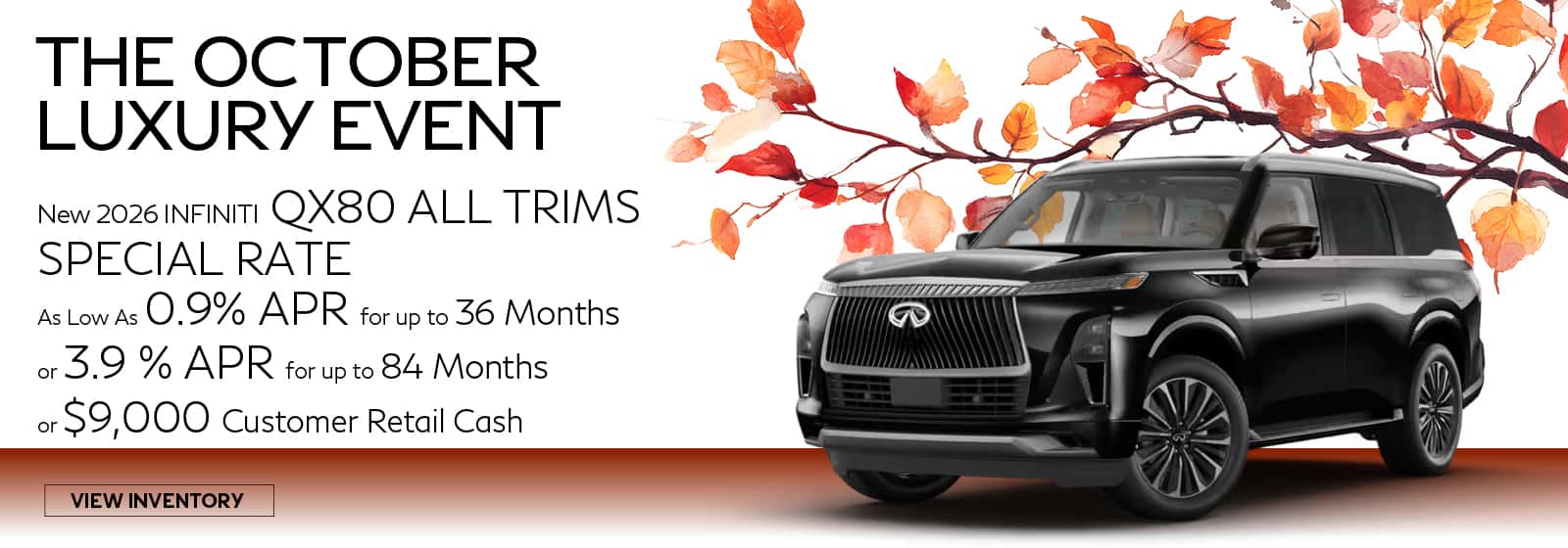 QX80 All Trims Special Rate