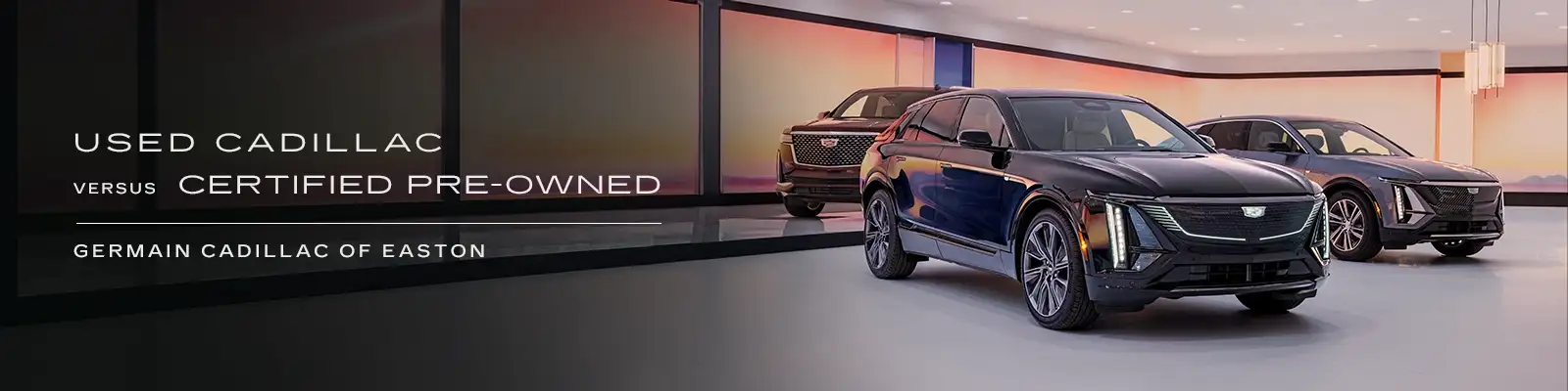 Used Cadillac vs Certified Pre-Owned Cadillac: Which Should You Buy? — Germain Cadillac of Easton