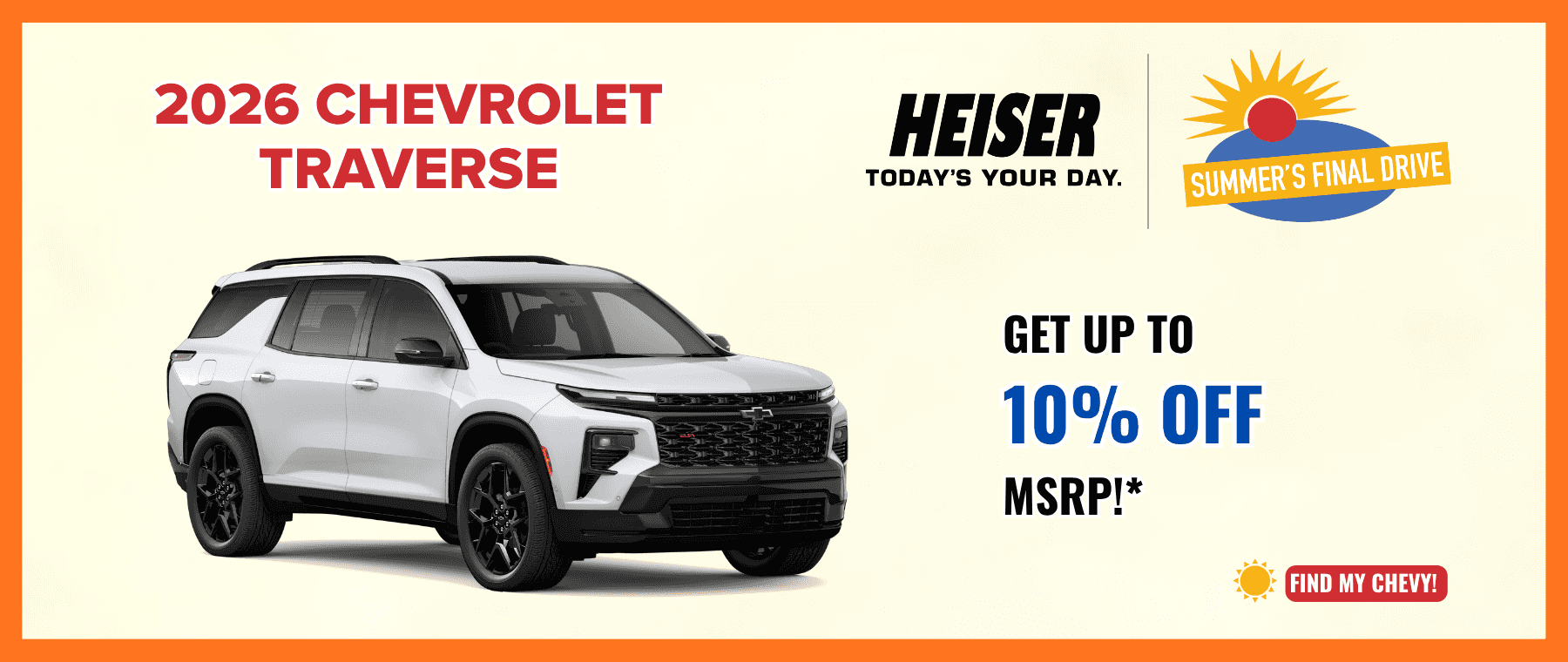August 2026 Traverse Incentive