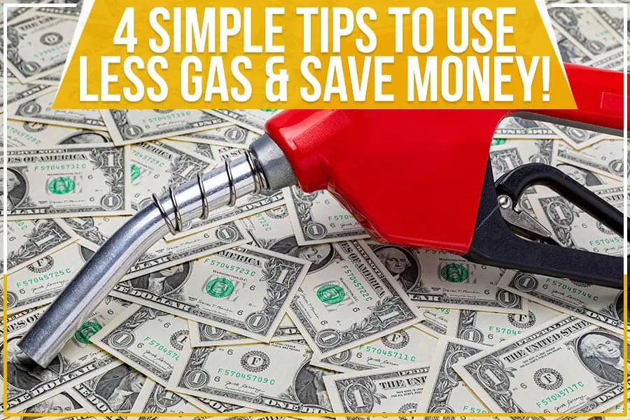 4 Simple Tips To Use Less Gas & Save Money! | Jack Hanania Chevrolet