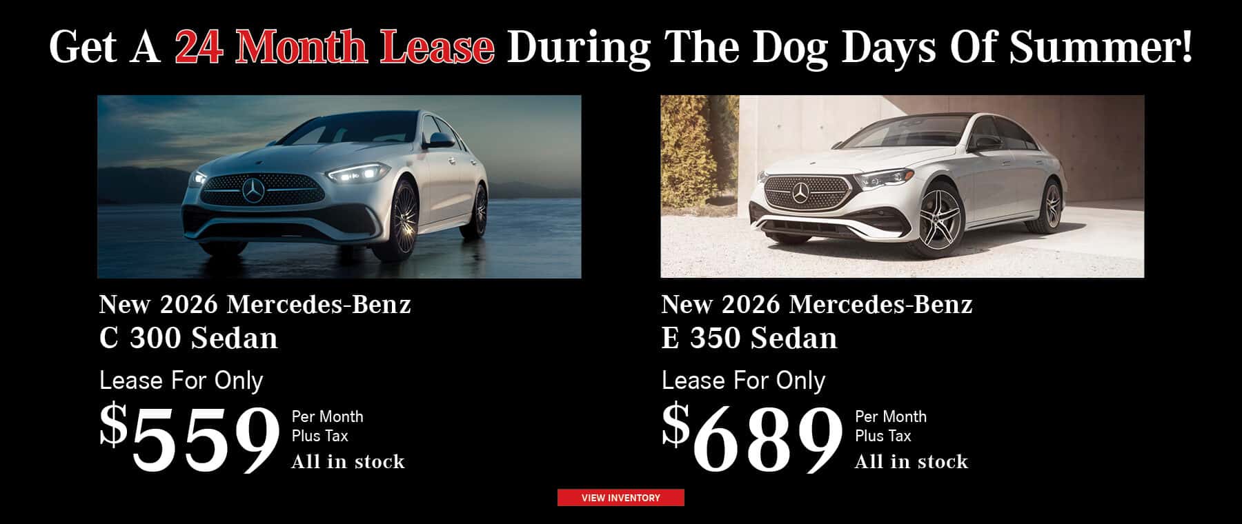 24 Month Lease offers on the 2026 C 300 and E 350 at Mercedes -Benz of Chandler