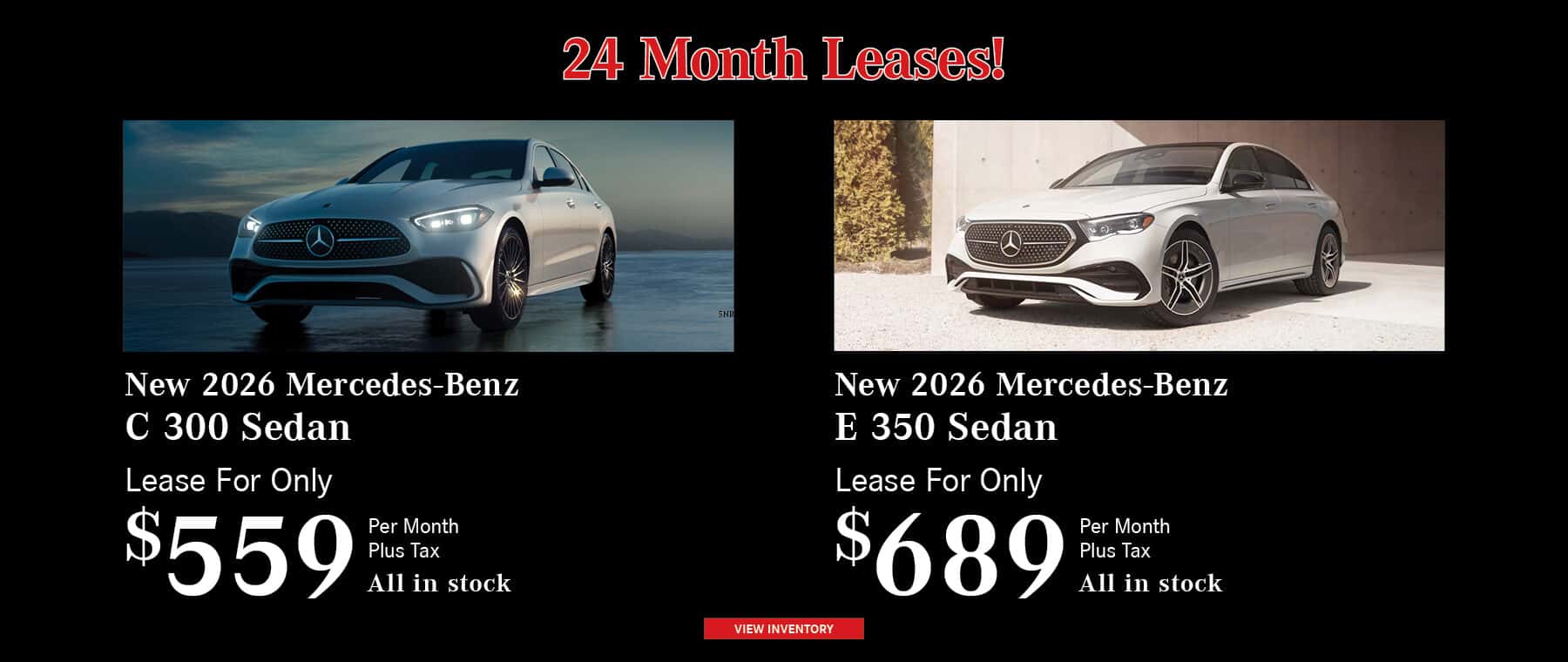 24 Month Lease offers on the 2026 C 300 and E 350 at Mercedes -Benz of Chandler