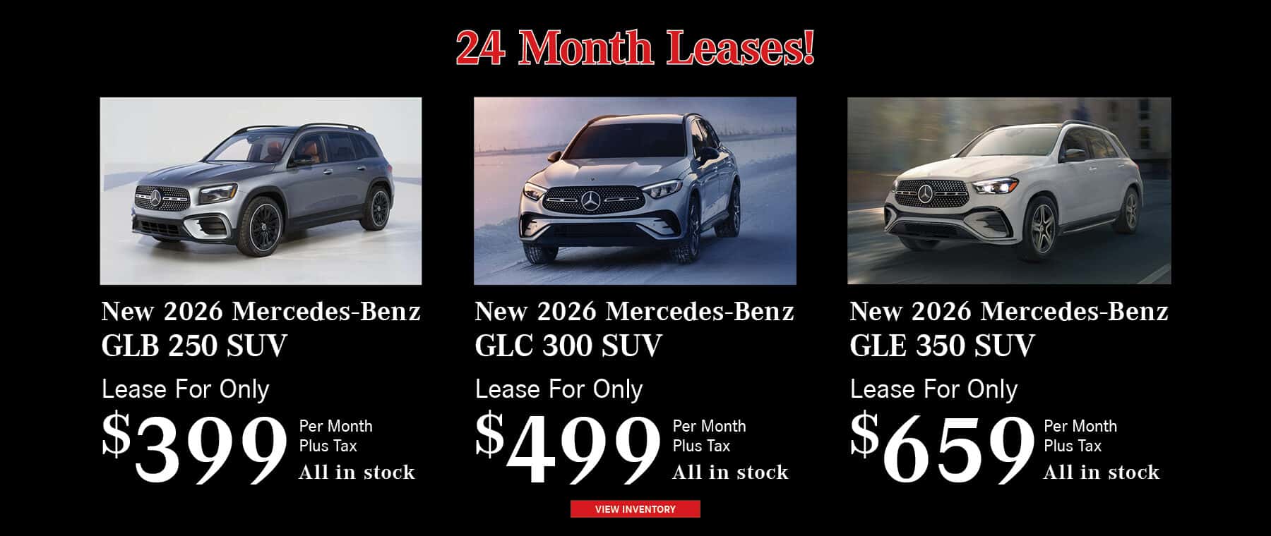 24 Month Lease offers for GLB 250, GLC 300 and GLE 350 at Mercedes-Benz of Chandler