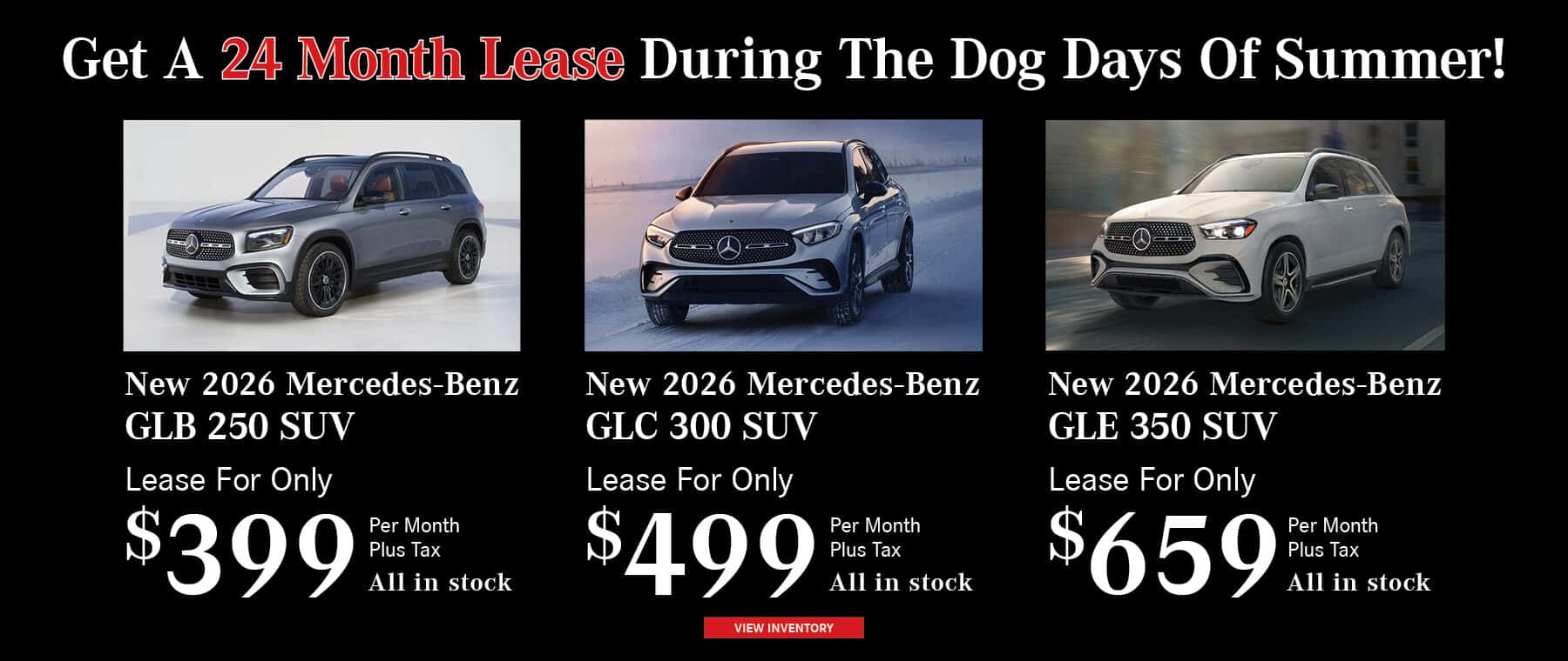 24 Month Lease offers for GLB 250, GLC 300 and GLE 350 at Mercedes-Benz of Chandler