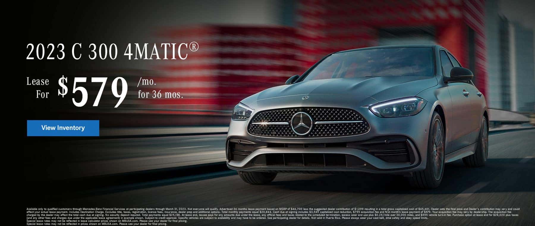 2023 C300 4MATIC: $579/mo for 36 months