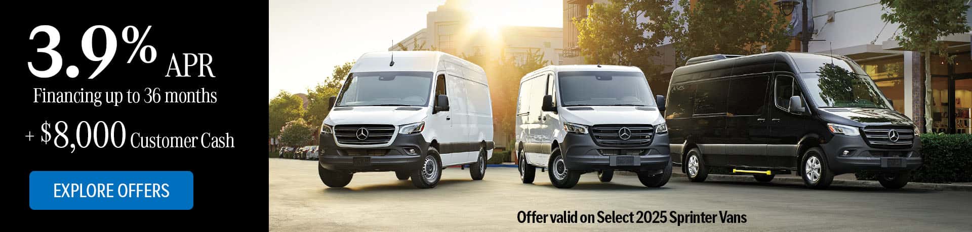 Enjoy special APRs and Customer Cash on select 2025 Sprinter cargo vans