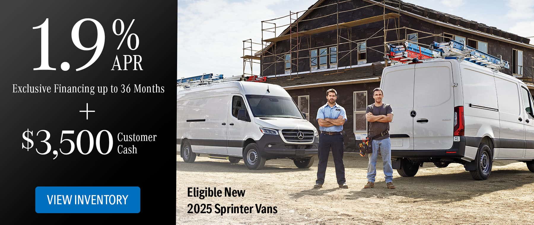 Enjoy exclusive APR specials on select 2025 Sprinter cargo vans