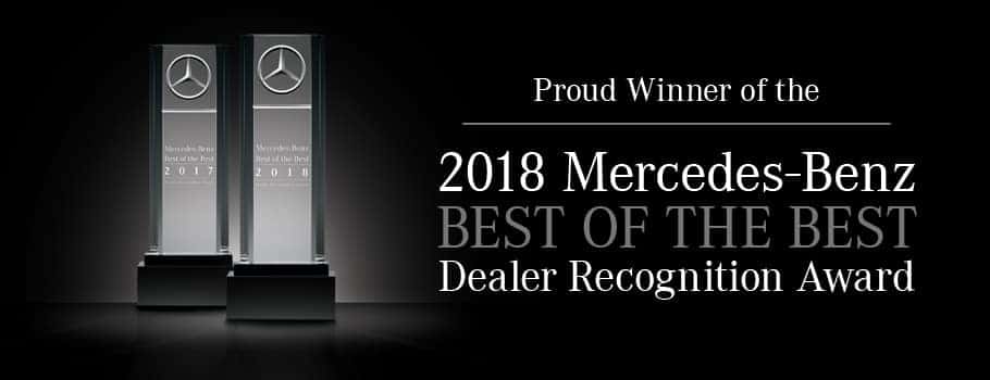 Proud winner of the Mercedes-Benz Best of the Best Dealer Recognition award