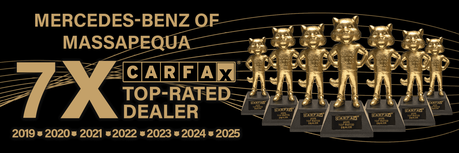 Mercedes-Benz of Massapequa in Amityville, NY — 7X Carfax Top-Rated Dealer Award for outstanding customer reviews