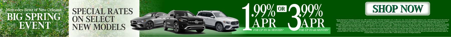 Specials Rates on Select New Models 1.99% APR up to 36 mos. or 3.99% up to 60 mos.*