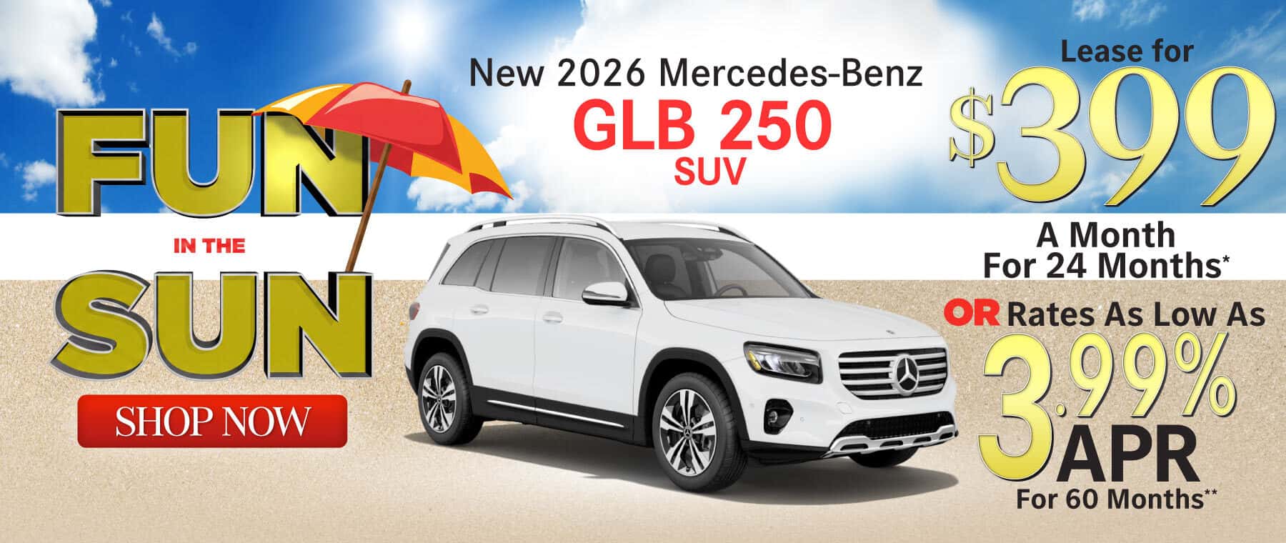 New 2026 Mercedes-Benz GLB 250 SUV Lease for $399/Mo. for 24 Mo.* or Rates As Low As 3.99% APR for 60 months**