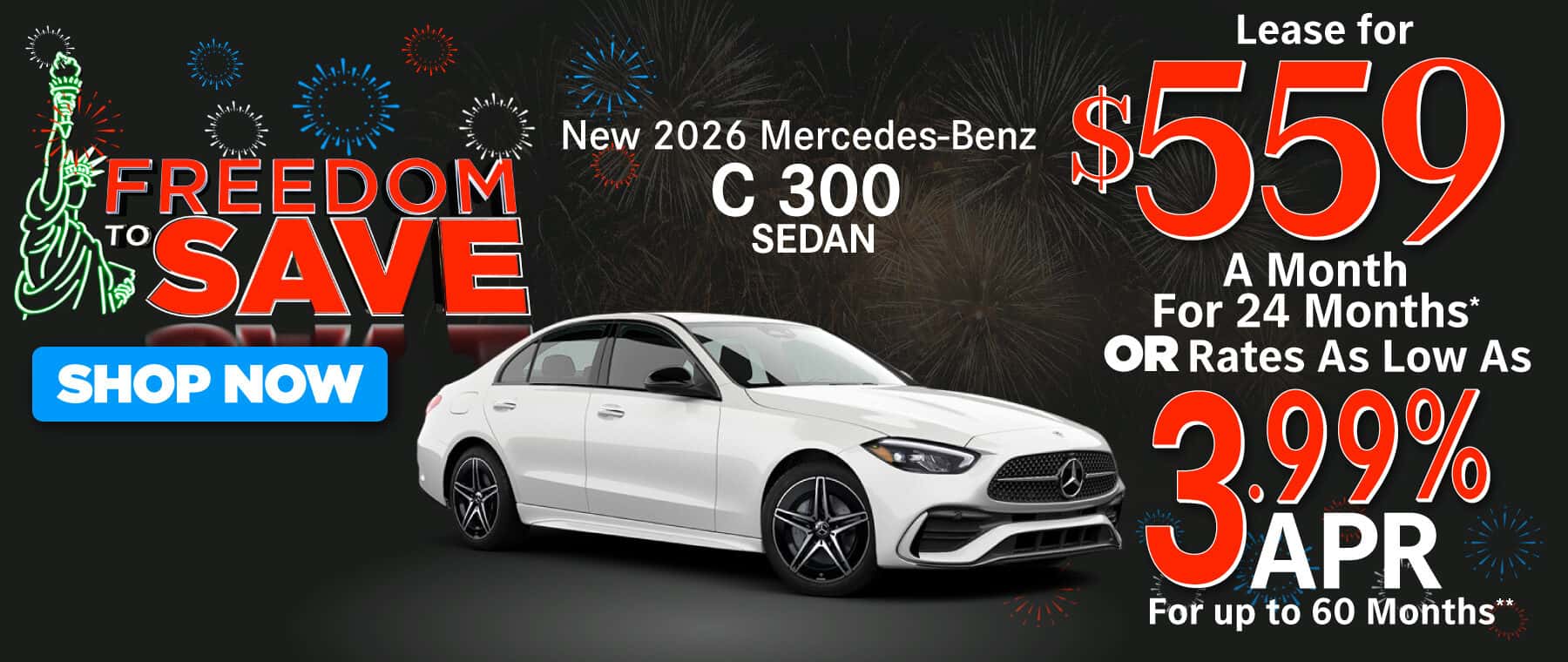 New 2026 Mercedes-Benz C 300 Sedan Lease for $559/Mo. for 24 Mo.* or Rates As Low As 3.99% APR for up to 60 months**