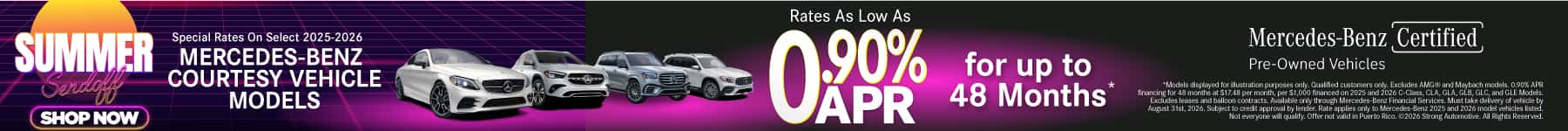 Special Rates On Select 2025-2026 Mercedes-Benz Courtesy Vehicle Models Rates As Low As 0.90% APR for up to 48 months*