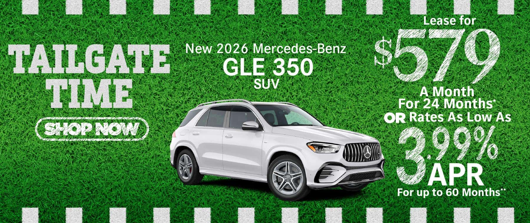 New 2026 Mercedes-Benz GLE 350 SUV Lease for $579/Mo. for 24 Mo.* or Rates As Low As 3.99% APR for up to 60 months**
