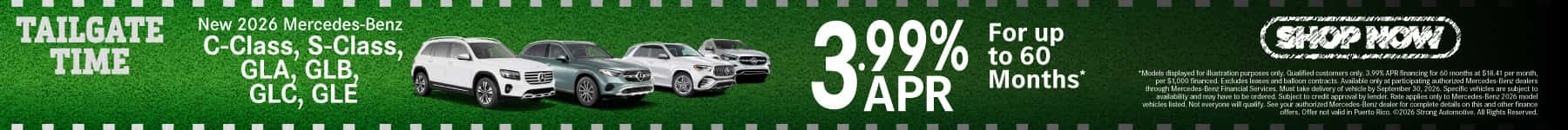 New 2026 Mercedes-Benz C-Class, S-Class, GLA, GLB, GLC, GLE Rates As Low As 3.99% APR for up to 60 months*