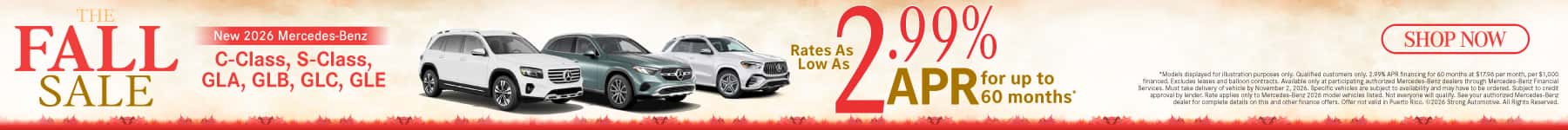 New 2026 Mercedes-Benz C-Class, S-Class, GLA, GLB, GLC, GLE Rates As Low As 2.99% APR for up to 60 months*