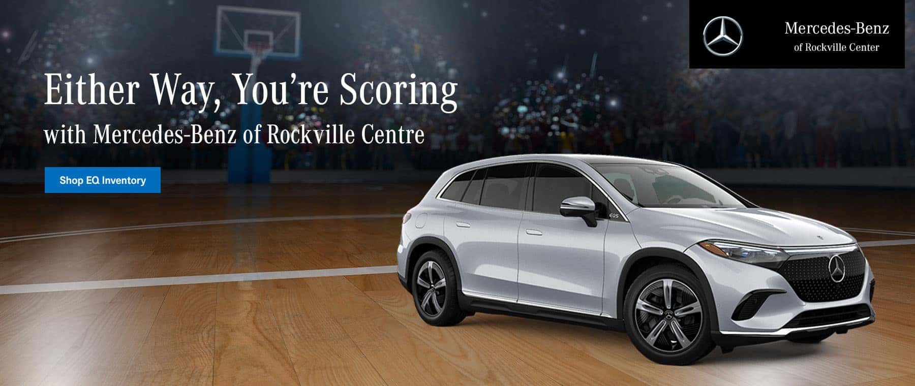 Either Way, You’re Scoring with Mercedes-Benz of Rockville Centre