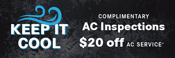 Complimentary AC inspection and $20 off AC service 