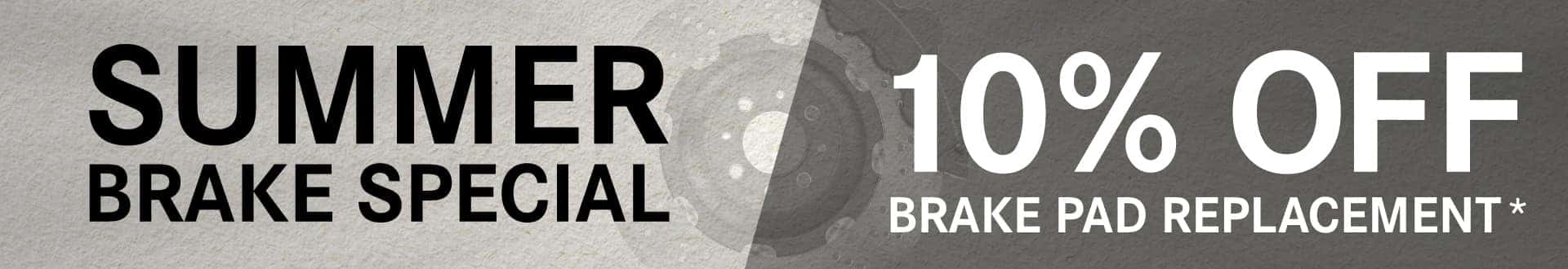 Summer Brake Special | 10% off brake pad replacement