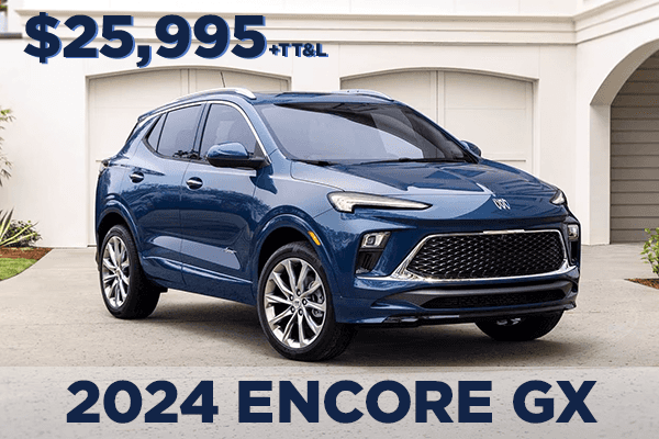 2024 BUICK ENCORE GX STARTING AT $25,995!!!