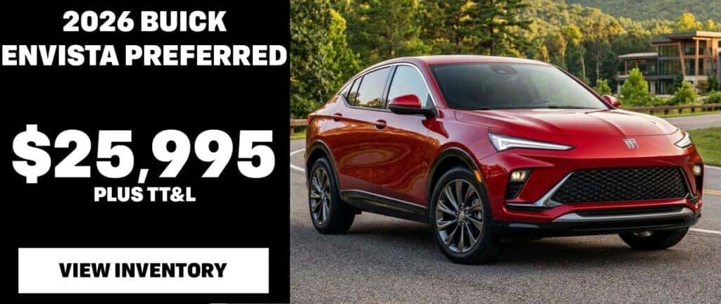 2026 BUICK ENVISTA PREFERRED STARTING AT $25,995+TT&L!!!