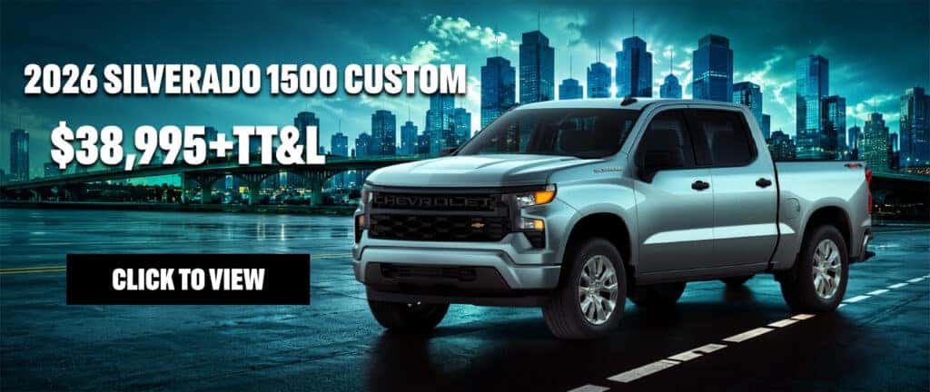 2026 CHEVY SILVERADO 1500 STARTING AT $38,995 + TT&L!!!