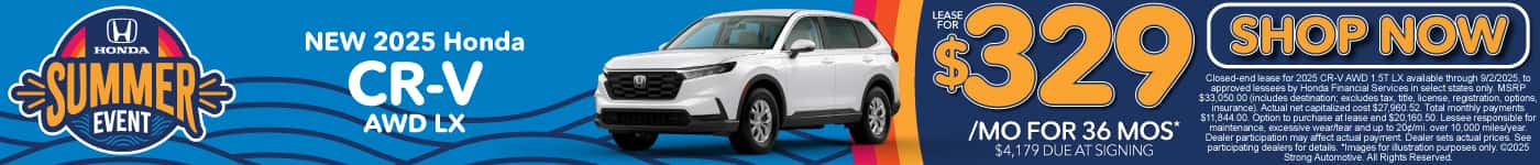 New 2025 Honda CR-V AWD LX Lease for $329/mo for 36 mos* $4,179 due at signing