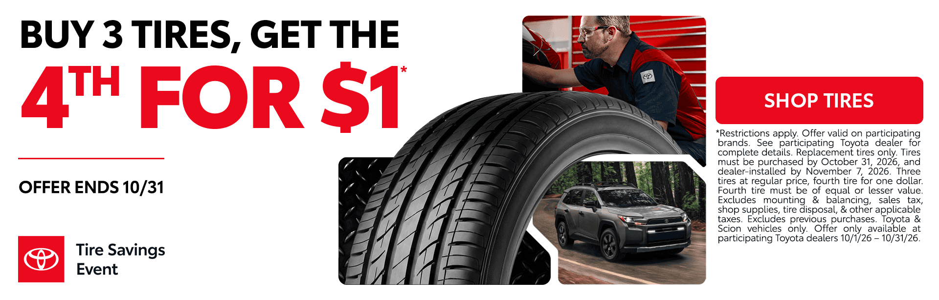 Buy 3 Tires, Get the 4th for $1