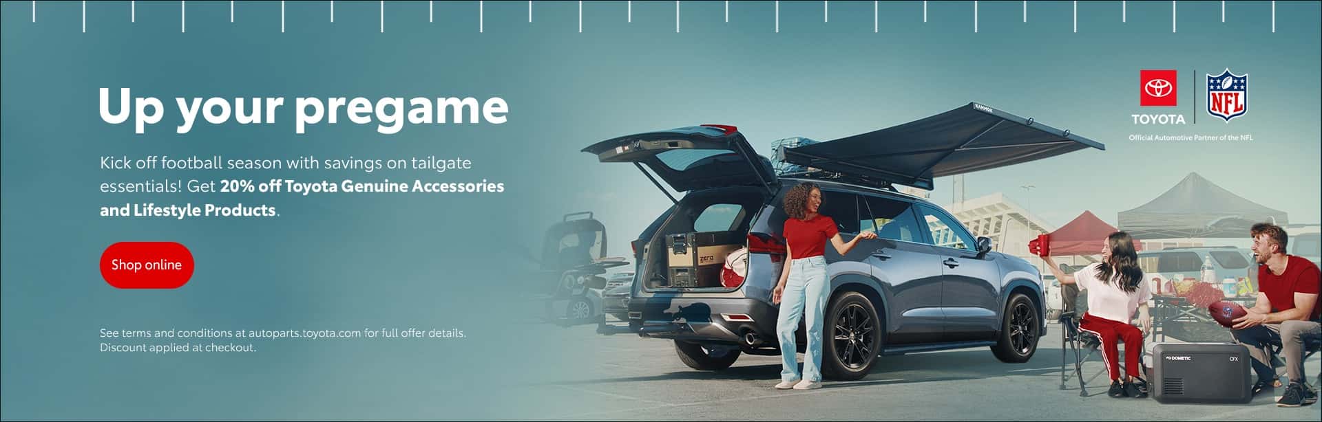 Up YOur Game 20% off genuine Toyota Accessories